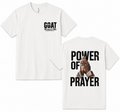 GOAT – God Over All Things | Power of Prayer Tee